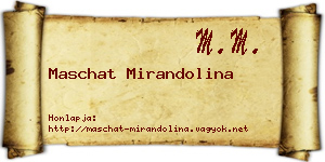 Maschat Mirandolina névjegykártya